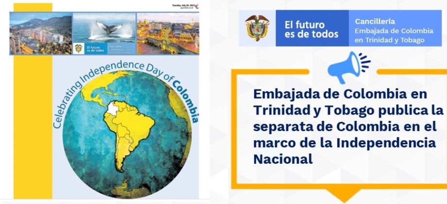 Embajada de Colombia en Trinidad y Tobago publica la separata de Colombia en el marco de la Independencia 